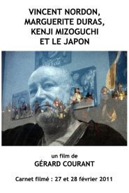 Vincent Nordon, Marguerite Duras, Kenji Mizoguchi et le Japon